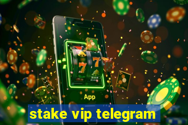 stake vip telegram